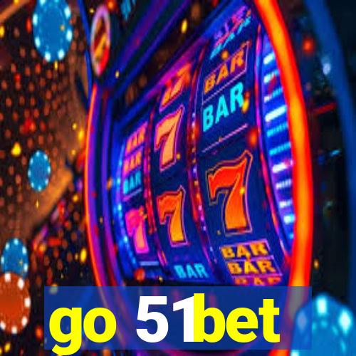 go 51bet